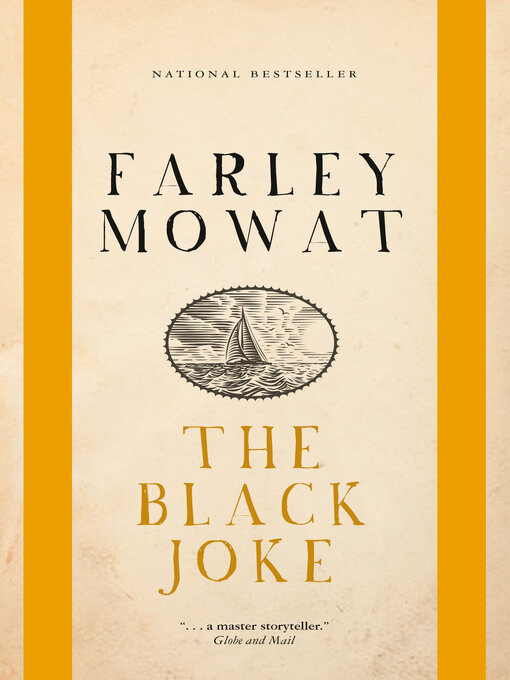 Title details for The Black Joke by Farley Mowat - Available